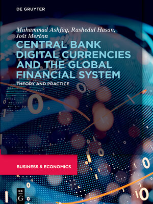 cover image of Central Bank Digital Currencies and the Global Financial System